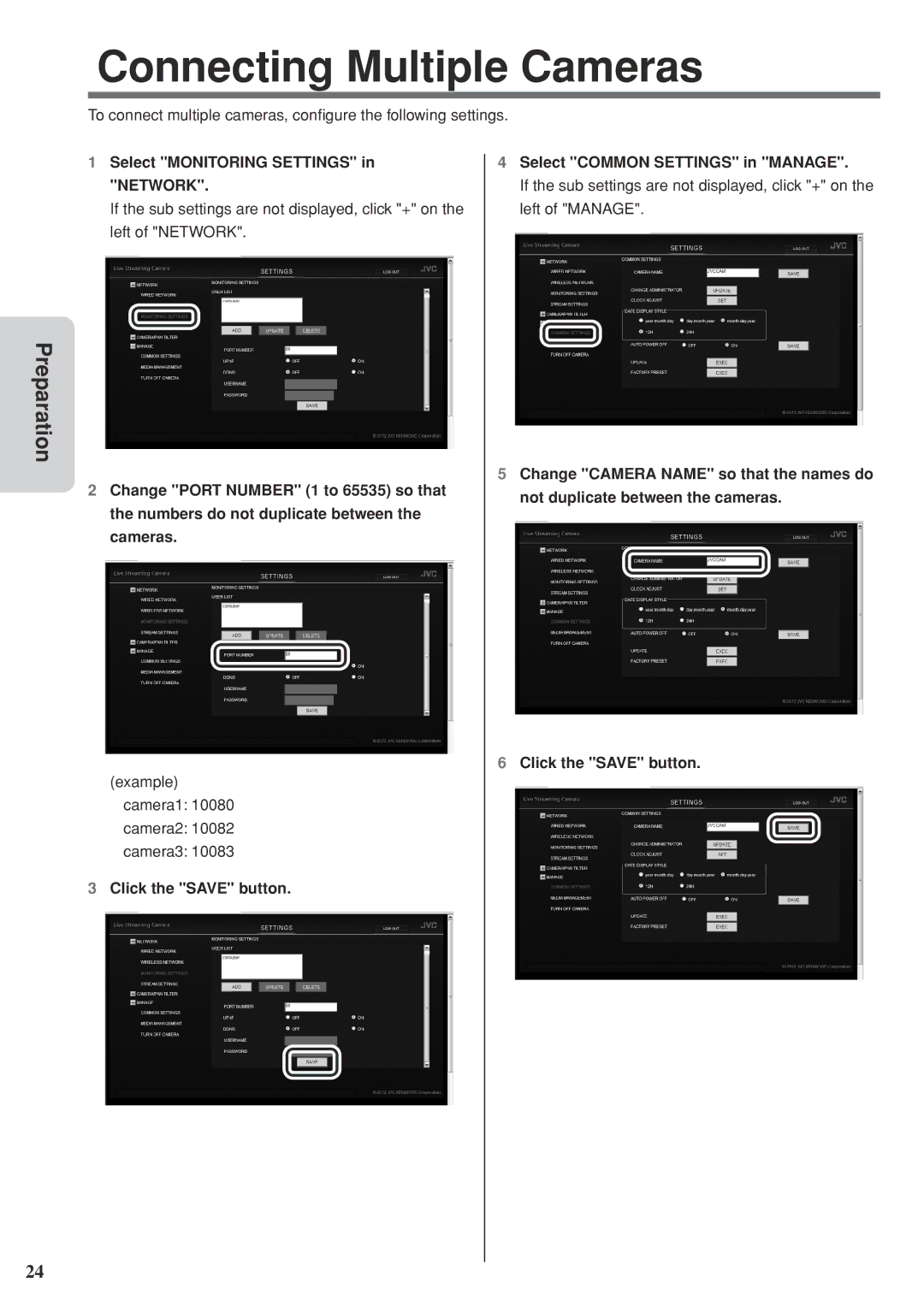 JVC GV-LS2 U manual Connecting Multiple Cameras, Click the Save button Select Common Settings in Manage 