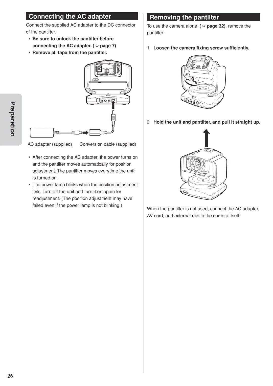 JVC GV-LS2 U manual Connecting the AC adapter, Removing the pantilter, Remove all tape from the pantilter 