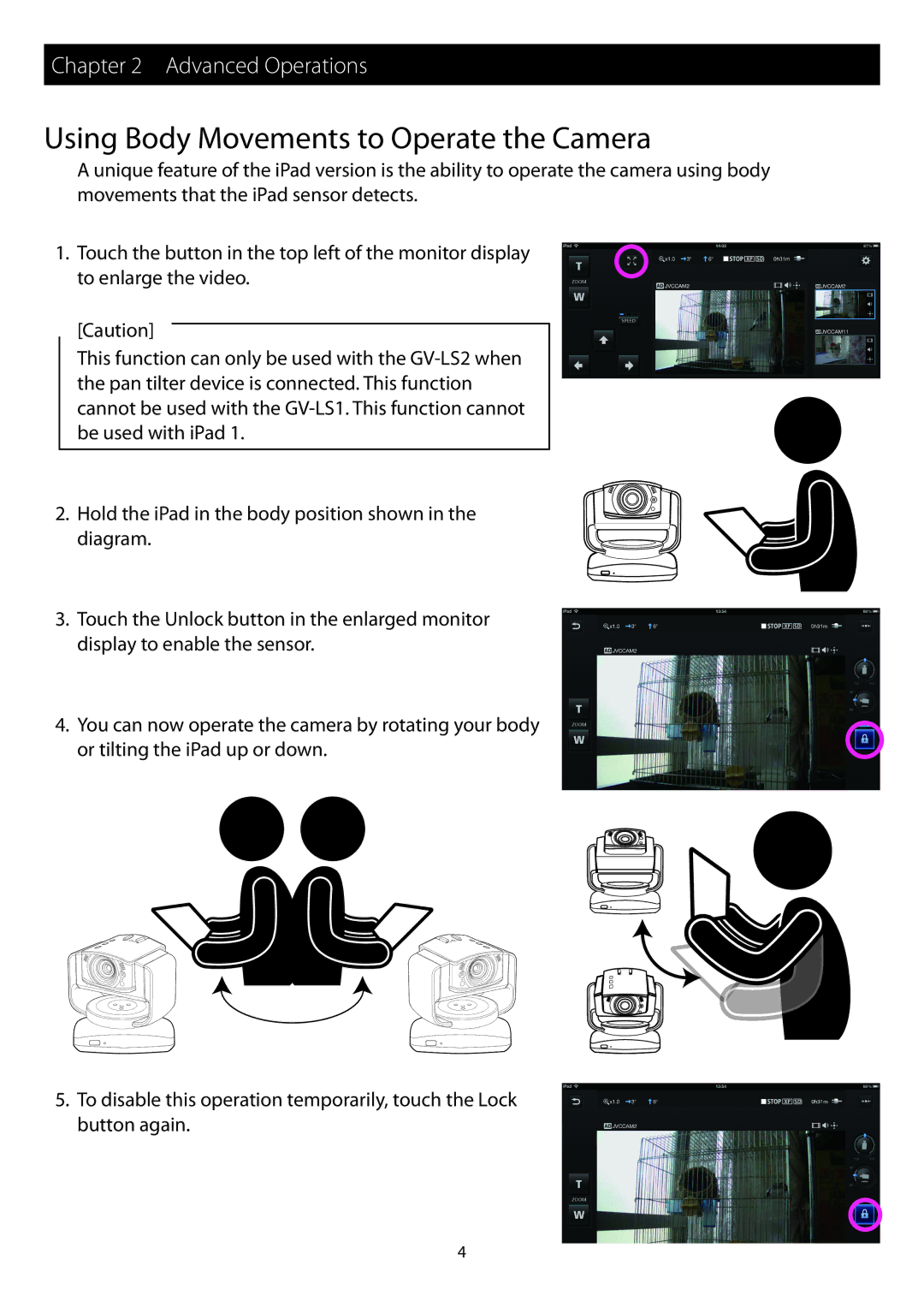 JVC GV-LS2/GV-LS1 instruction manual Using Body Movements to Operate the Camera 