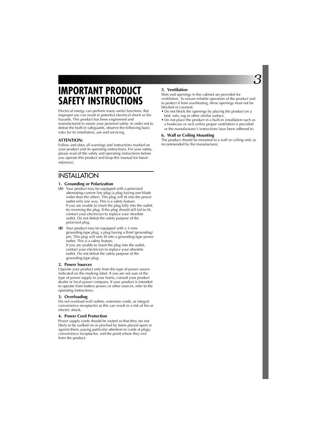 JVC GV-PT1 manual Grounding or Polarization, Power Sources, Overloading, Power Cord Protection, Ventilation 