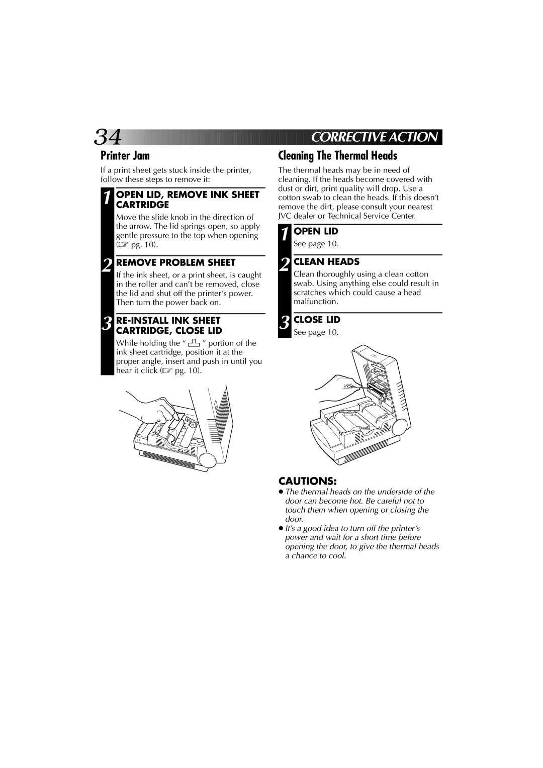 JVC GV-PT1 manual Printer Jam, Open LID, Remove INK Sheet Cartridge, Remove Problem Sheet, Clean Heads 