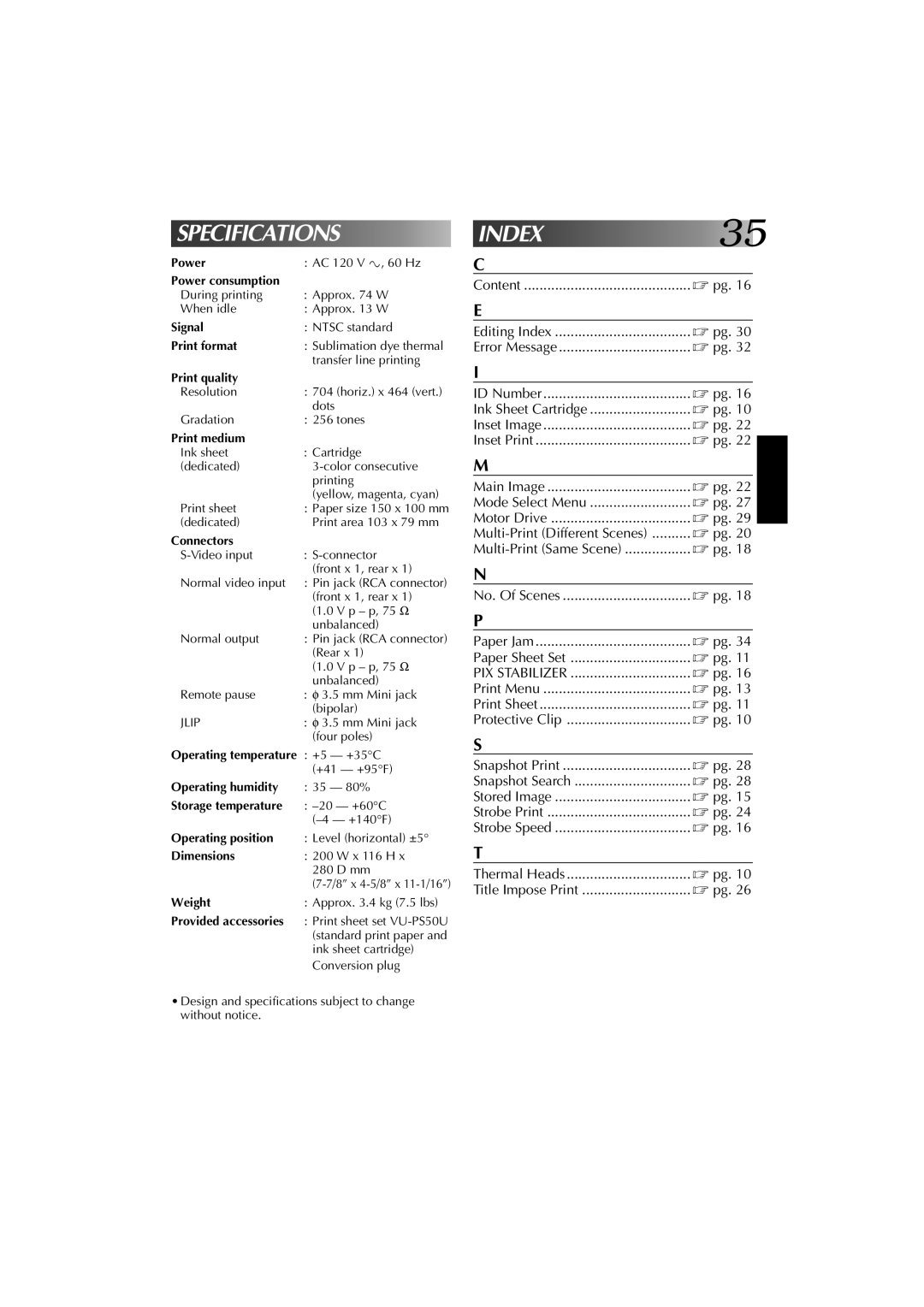 JVC GV-PT1 manual Power consumption, Signal, Print format, Print quality, Print medium, Connectors, Operating humidity 