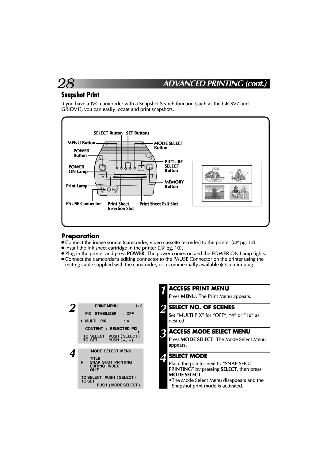 JVC GV-PT1 manual Snapshot Print, ADVANCEDPRINTINGcont, Preparation 