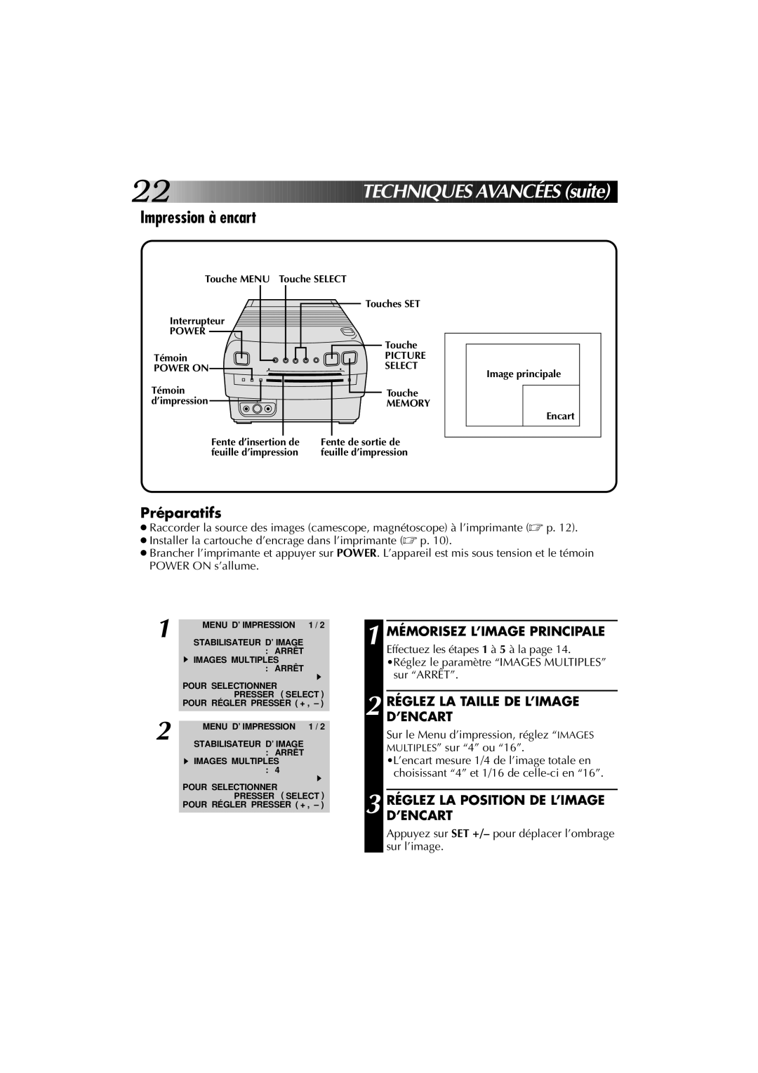 JVC GV-PT1U manual Impression à encart, Mémorisez L’IMAGE Principale, Réglez LA Taille DE L’IMAGE D’ENCART 