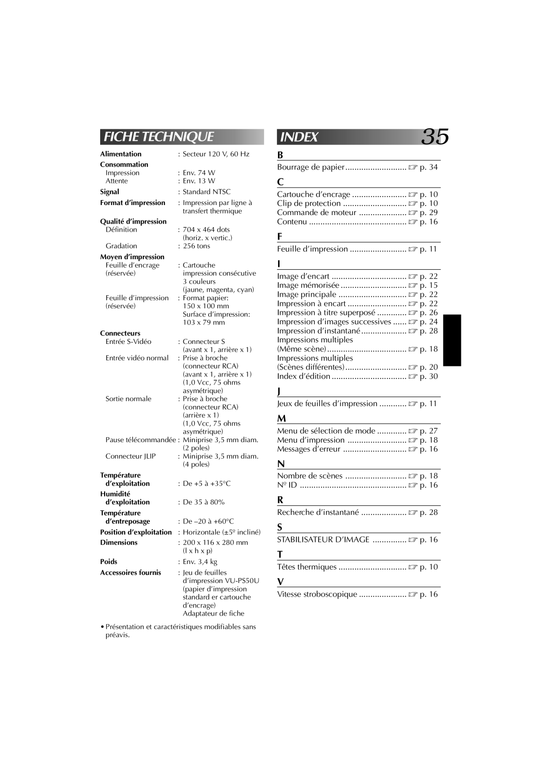 JVC GV-PT1U Alimentation, Consommation, Signal, Moyen d’impression, Connecteurs, Température ’exploitation, Dimensions 