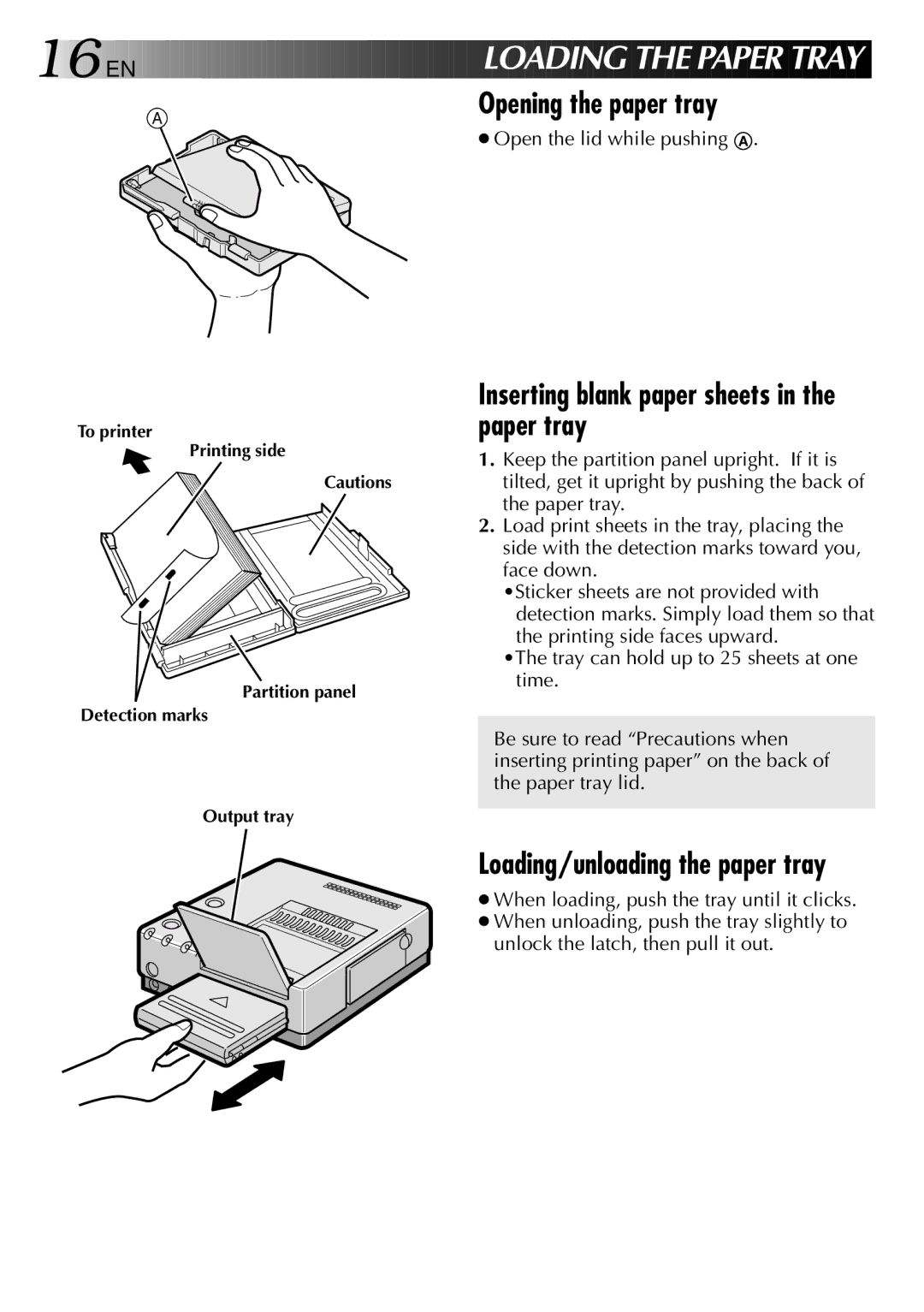 JVC GV-PT2 manual Opening the paper tray, Inserting blank paper sheets in the paper tray, Loading/unloading the paper tray 