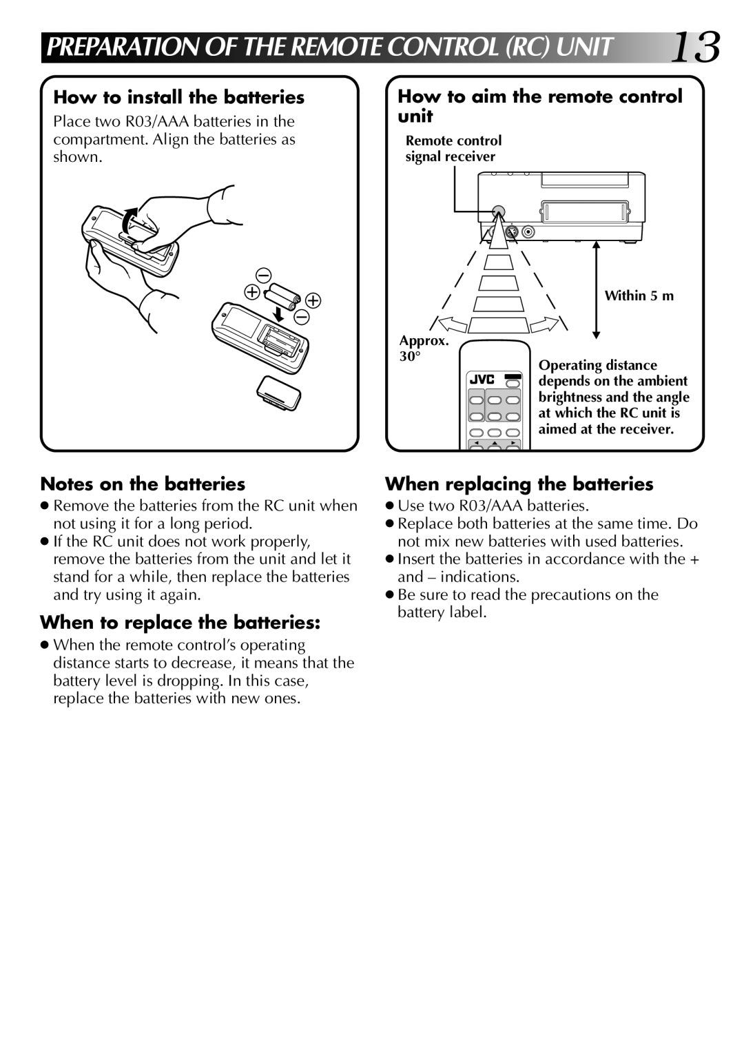 JVC GV-PT2U manual Place two R03/AAA batteries, Compartment. Align the batteries as shown, Use two R03/AAA batteries 