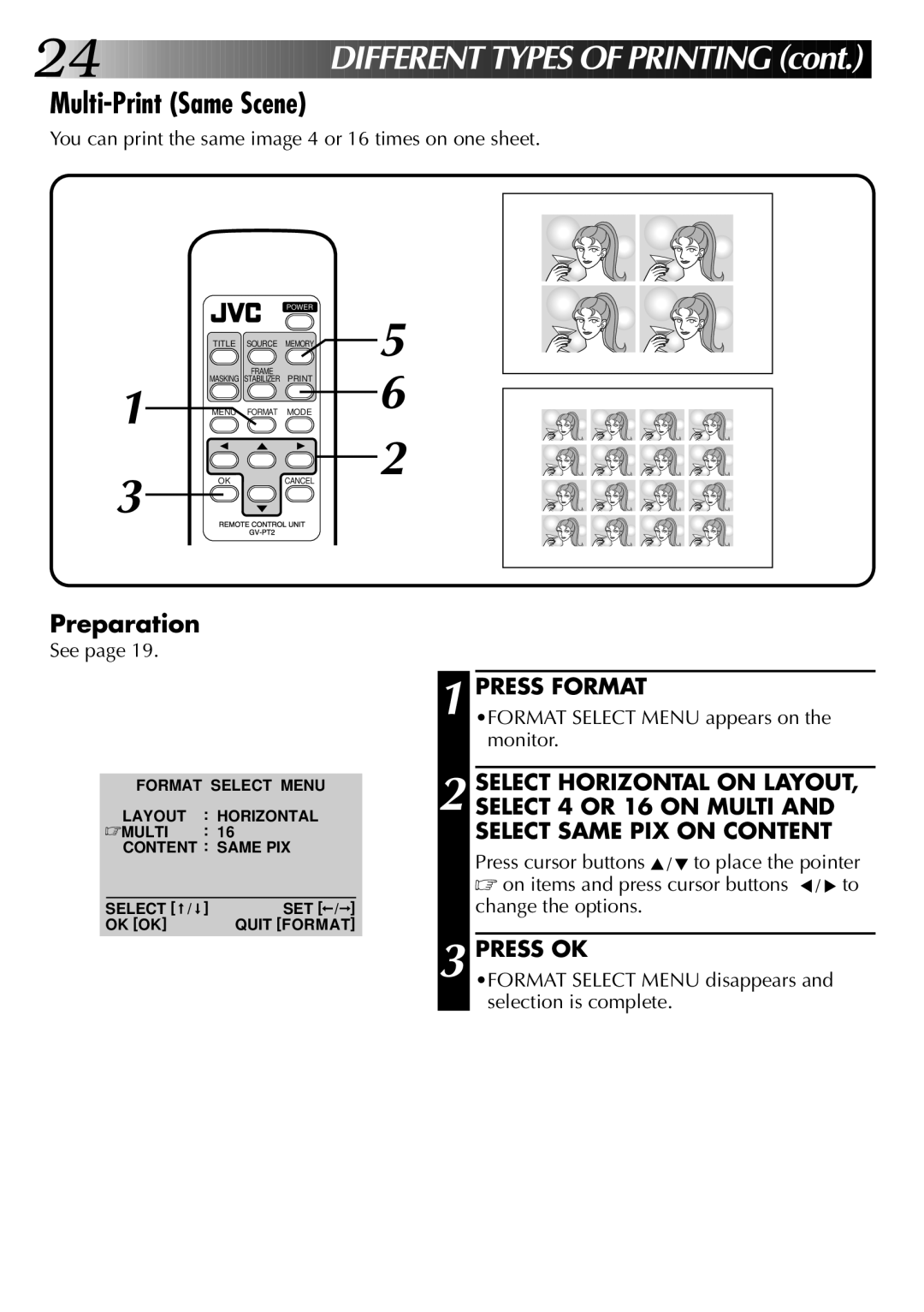 JVC GV-PT2U manual Multi-Print Same Scene, You can print the same image 4 or 16 times on one sheet 