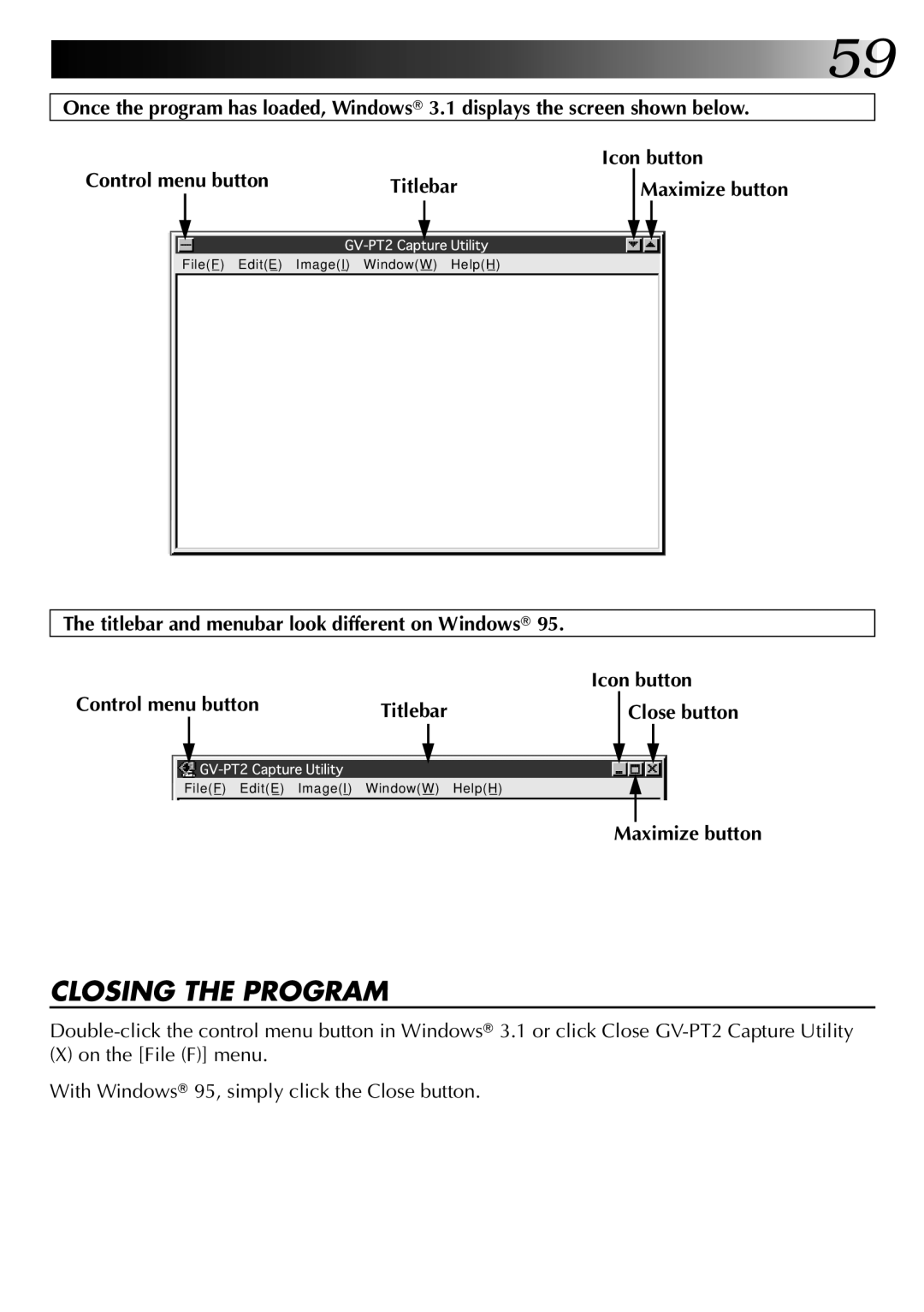 JVC GV-PT2U manual Closing the Program, Maximize button 