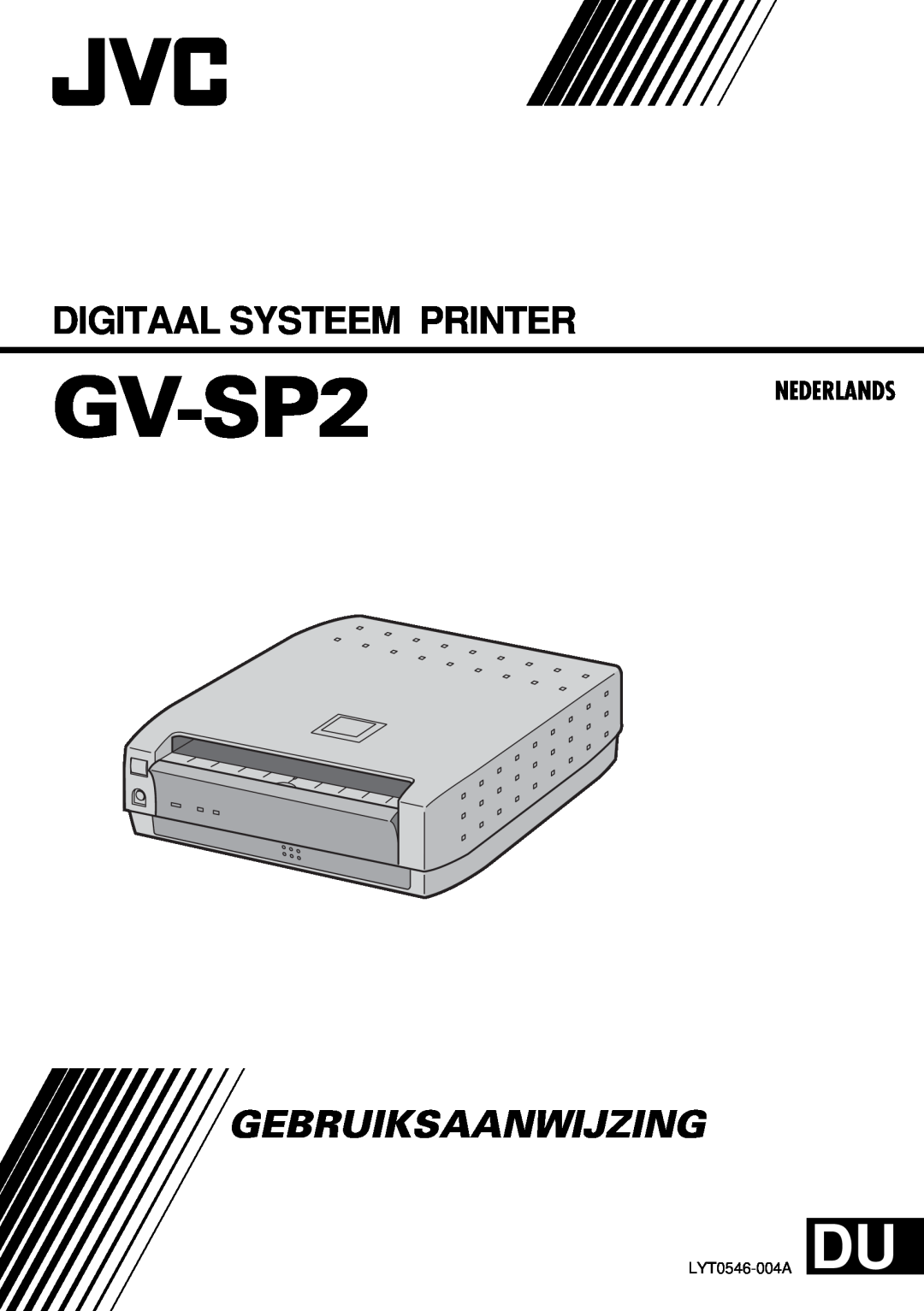 JVC GV-SP2 manual Digitaal Systeem Printer, Gebruiksaanwijzing, Nederlands, LYT0546-004A DU 