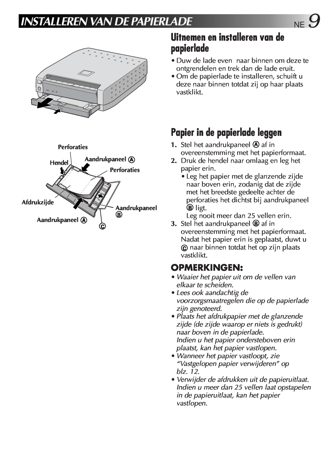 JVC GV-SP2 manual Installeren Van De Papierlade, Uitnemen en installeren van de papierlade, Papier in de papierlade leggen 