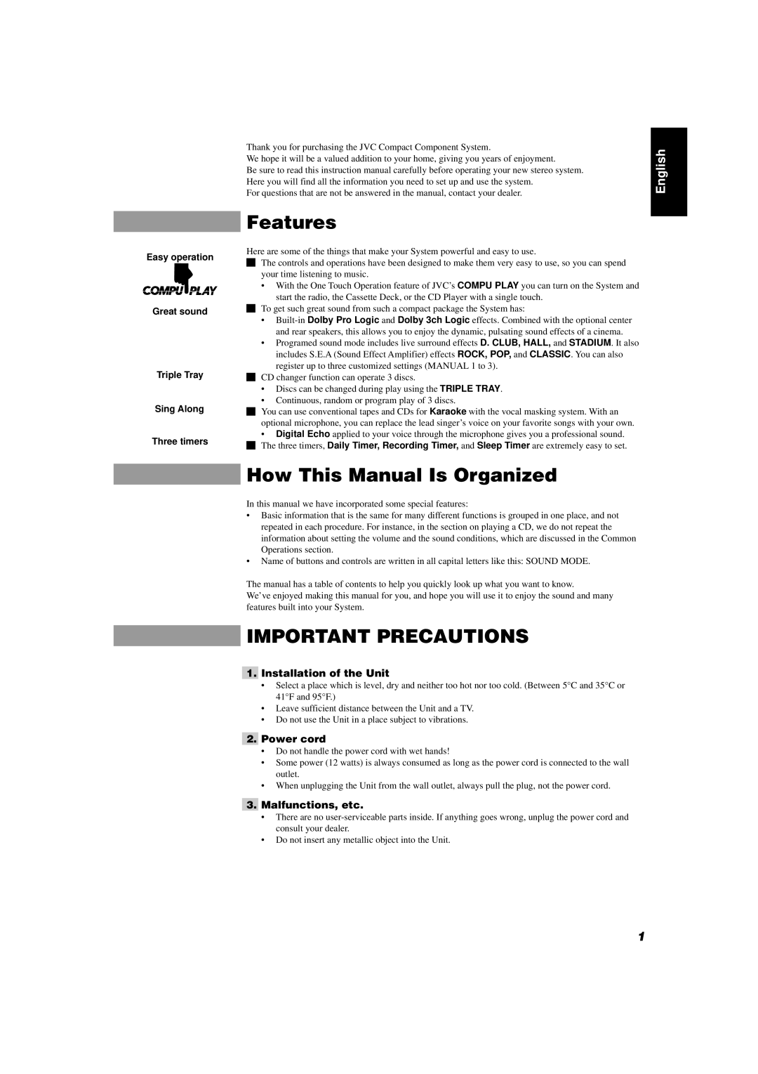 JVC CA-D702T, GVT0004-003A Features, How This Manual Is Organized, Installation of the Unit, Power cord, Malfunctions, etc 