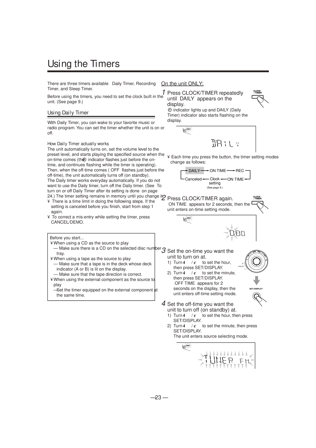 JVC GVT0052-008A manual Using the Timers, Using Daily Timer, Press CLOCK/TIMER again, How Daily Timer actually works 