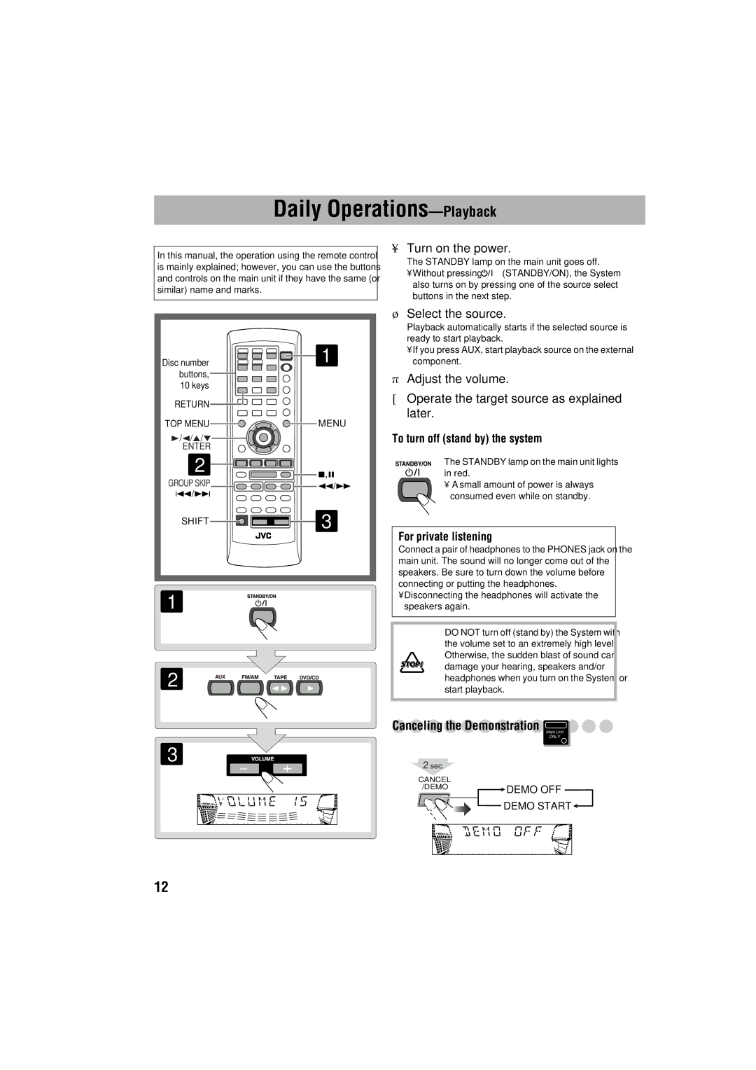 JVC GVT0125-003A manual Daily Operations-Playback, Canceling the Demonstration, To turn off stand by the system 