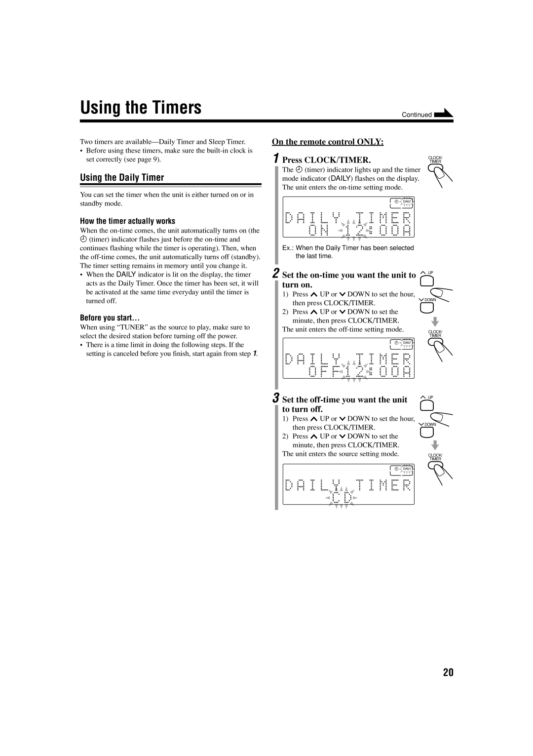 JVC CA-FSS57, GVT0134-001B manual Using the Timers, Using the Daily Timer, Set the on-time you want the unit to Turn on 