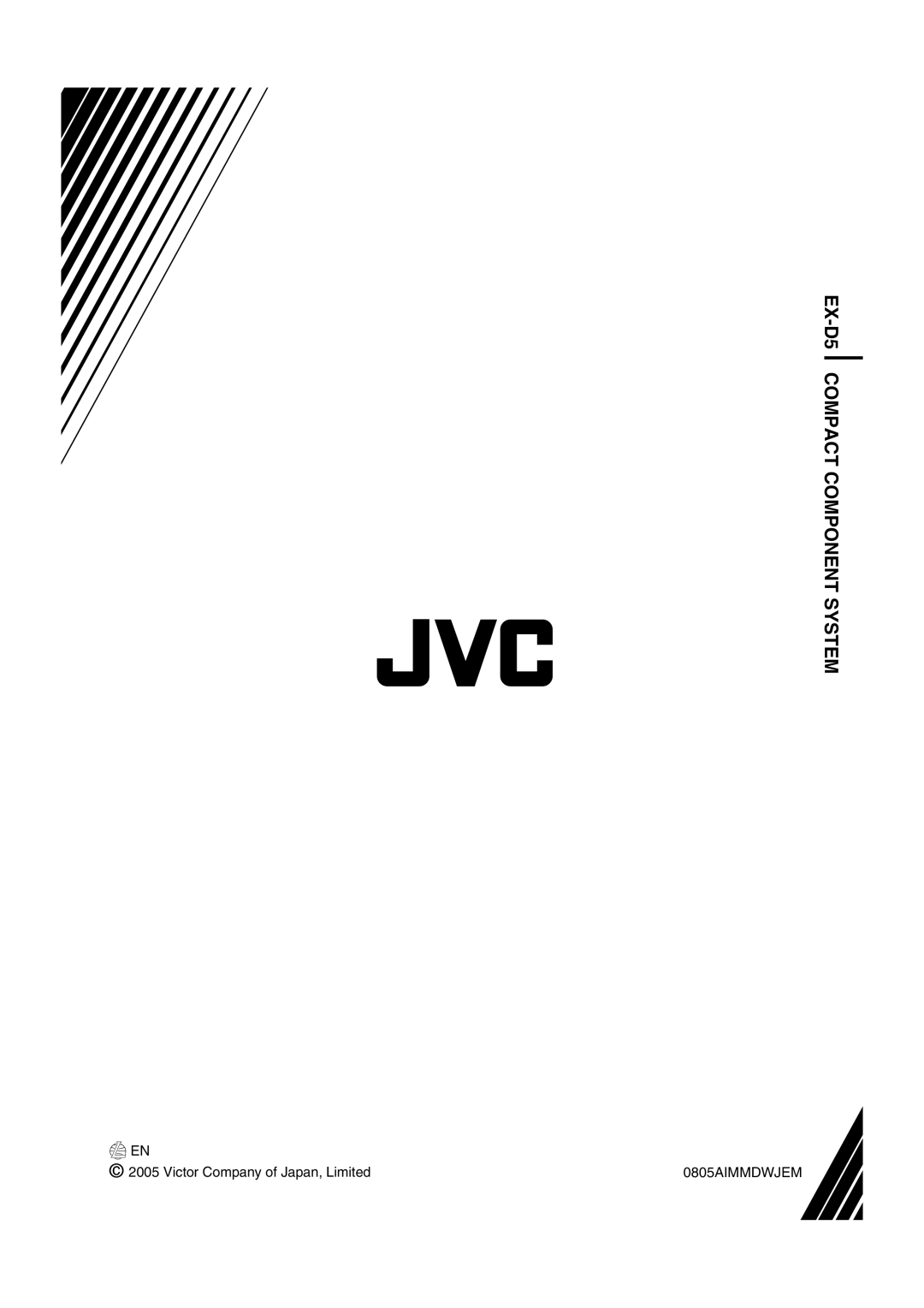 JVC GVT0144-005A manual EX-D5COMPACT COMPONENT SYSTEM, c 2005 Victor Company of Japan, Limited, 0805AIMMDWJEM 