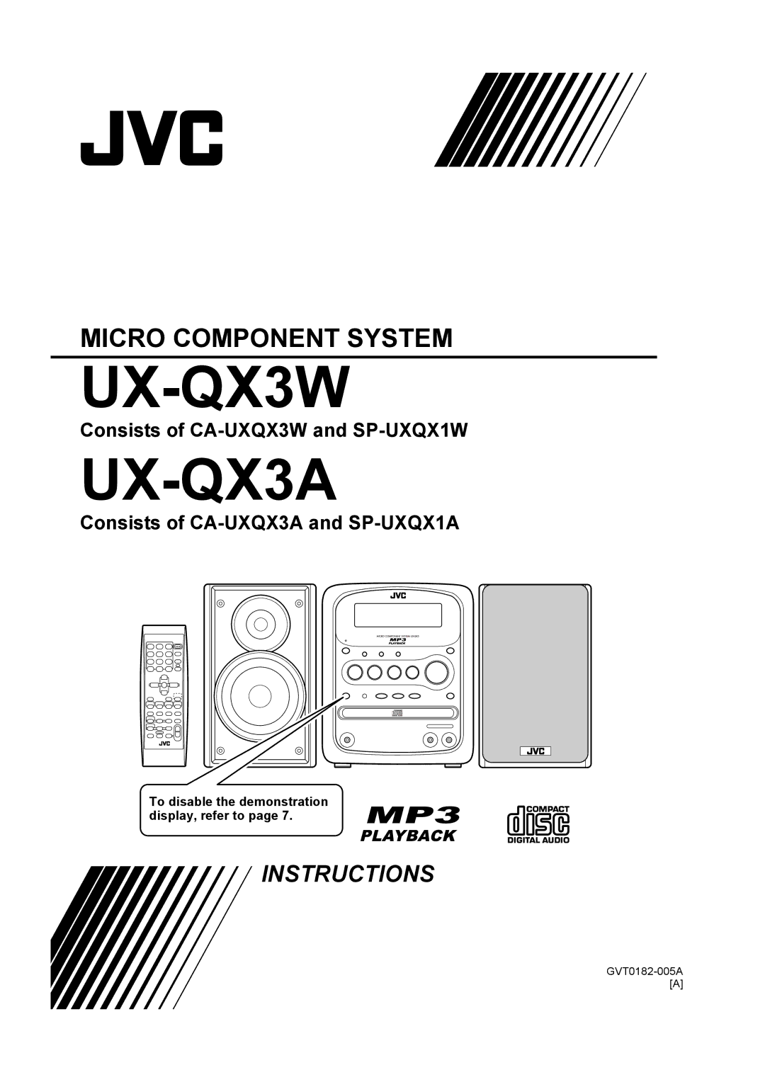 JVC UX-QX3A, GVT0182-005A, UX-QX3W manual To disable the demonstration display, refer to 