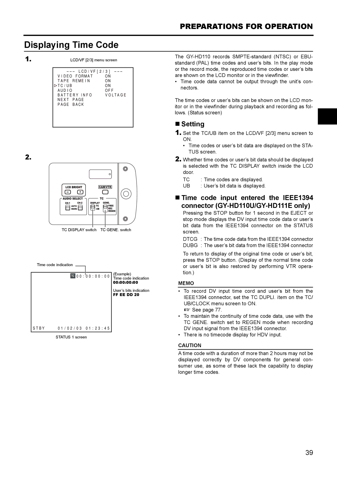 JVC GY- HD111 HD CAMERA RECORDER manual Displaying Time Code, „ Setting 