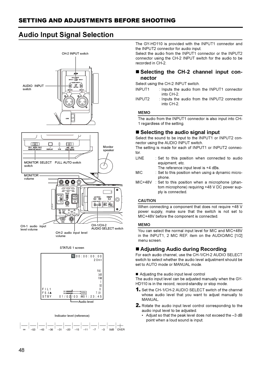 JVC GY- HD111 HD CAMERA RECORDER manual Audio Input Signal Selection, „ Selecting the CH-2 channel input con Nector 