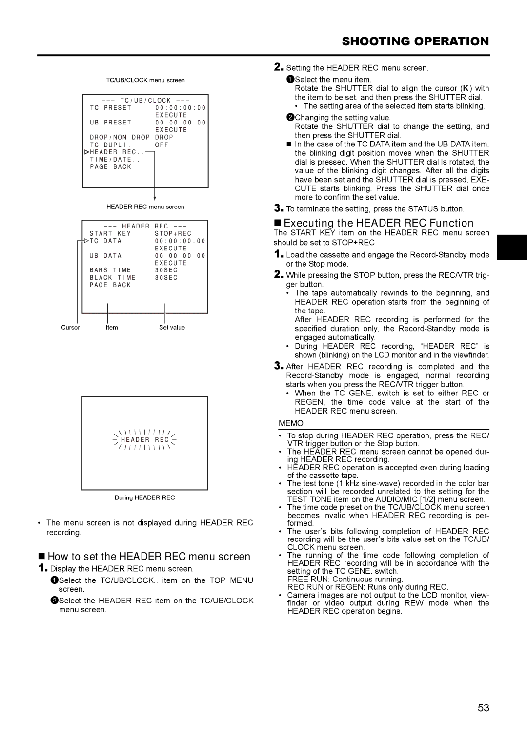 JVC GY- HD111 HD CAMERA RECORDER manual „ How to set the Header REC menu screen 