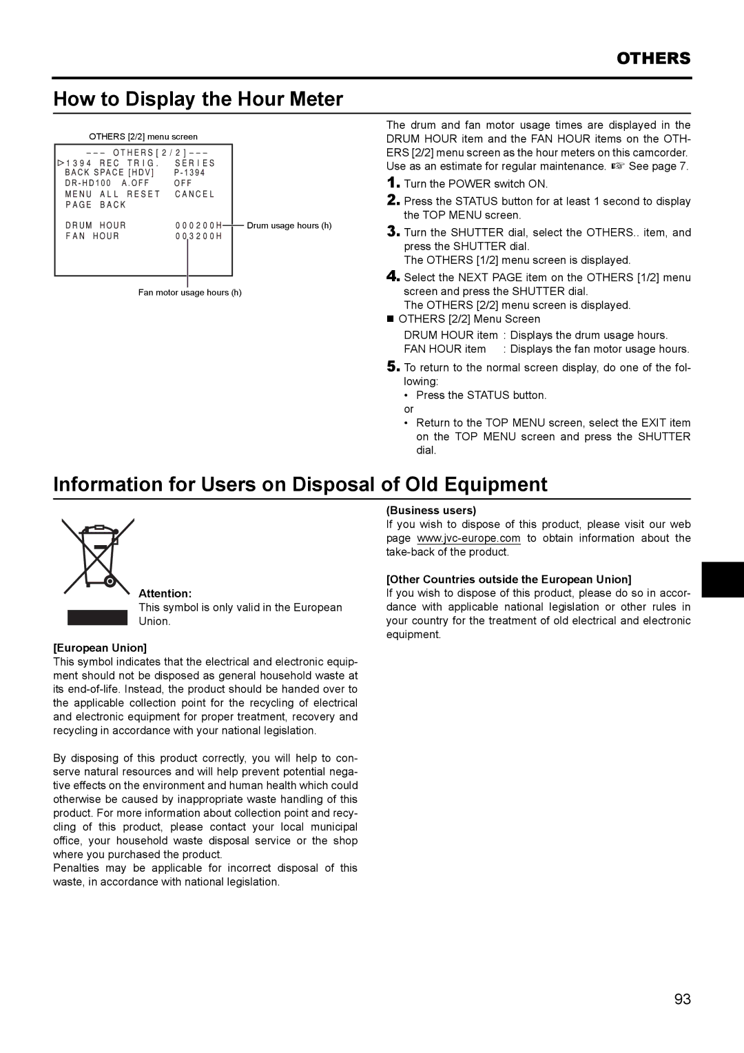 JVC GY- HD111 HD CAMERA RECORDER manual How to Display the Hour Meter, Information for Users on Disposal of Old Equipment 