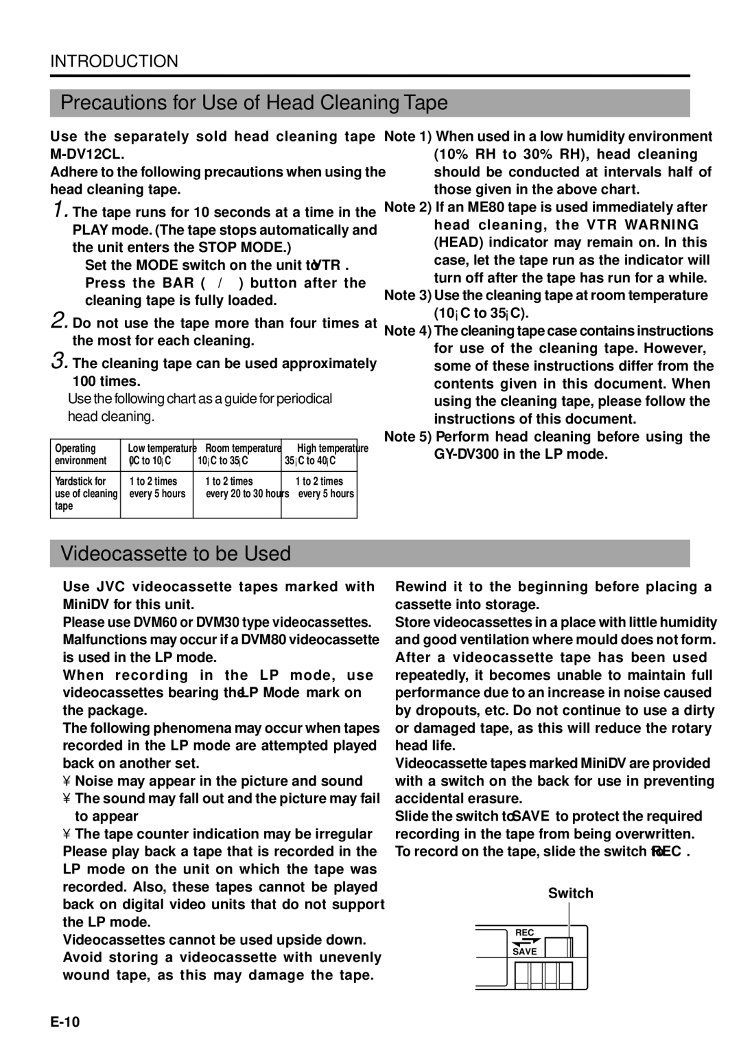 JVC GY-DV300, GY-DV301 instruction manual Precautions for Use of Head Cleaning Tape, Videocassette to be Used 