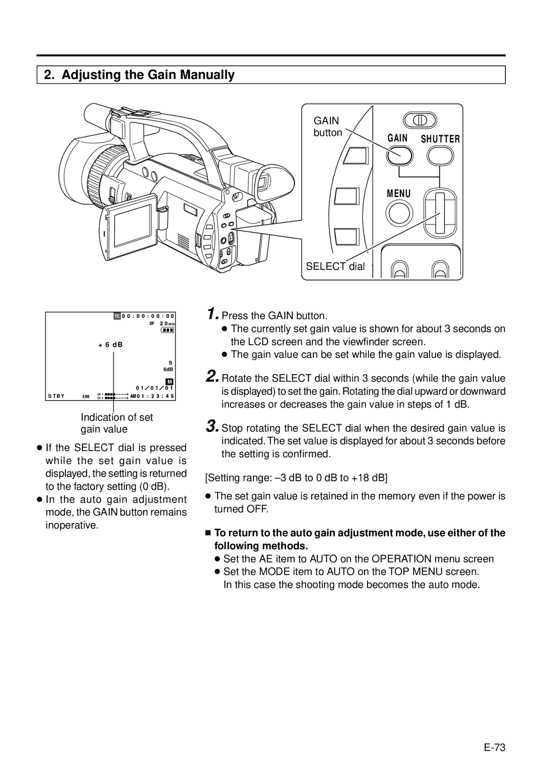 JVC GY-DV301, GY-DV300 instruction manual Adjusting the Gain Manually, Gain button Select dial, Indication of set gain value 