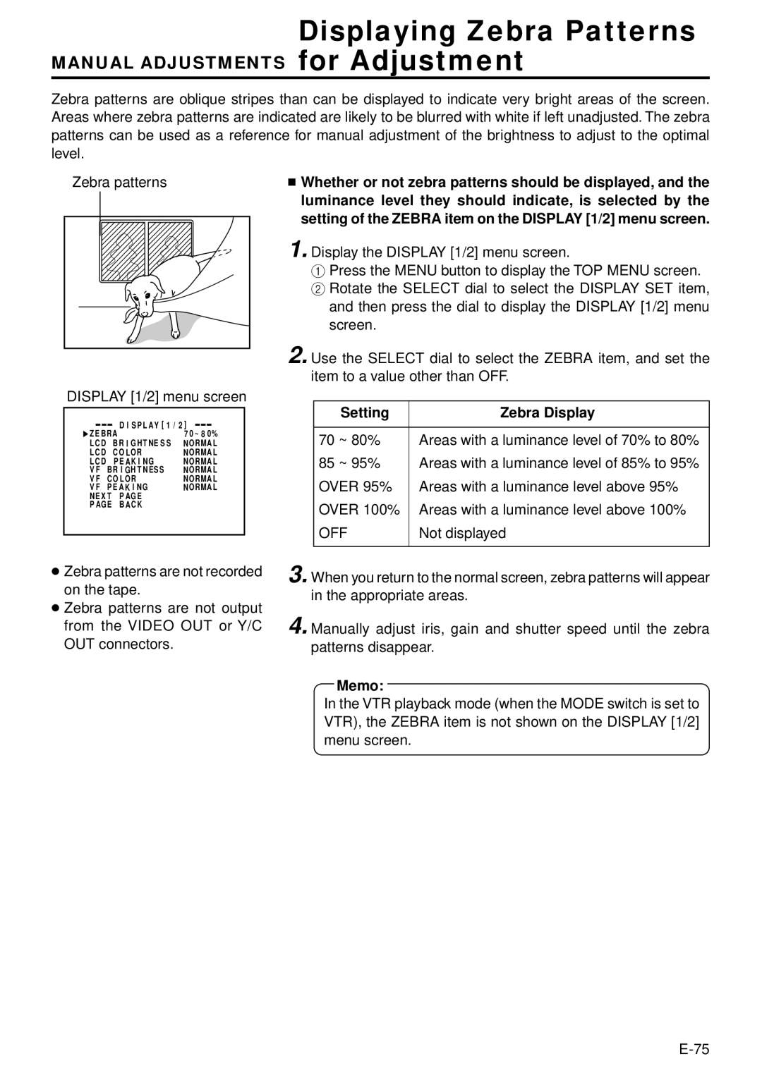 JVC GY-DV301, GY-DV300 Displaying Zebra Patterns, Manual Adjustments for Adjustment, Setting Zebra Display, Off 