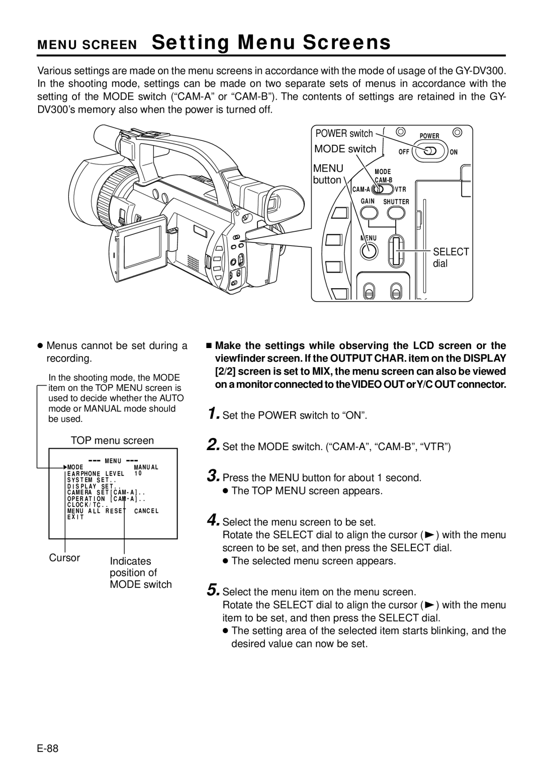 JVC GY-DV300 Menu Screen Setting Menu Screens, Menu Mode, Button CAM-B, Select dial Menus cannot be set during a recording 