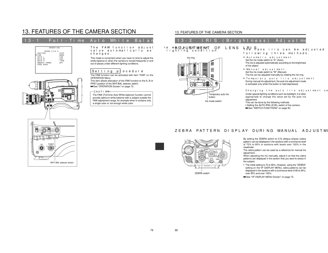 JVC GY-DV500 Features of the Camera Section, Full-Time Auto White Balance FAW, Iris Brightness Adjustment 