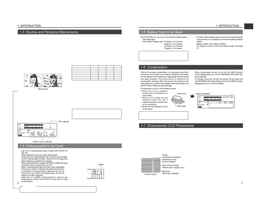 JVC GY-DV500 Routine and Periodical Maintenance, Battery Pack to be Used, Condensation, Characteristic CCD Phenomena 
