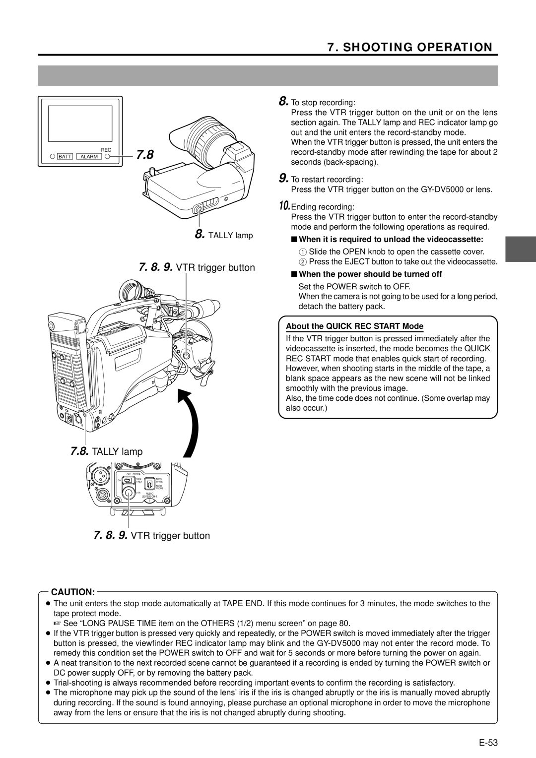 JVC GY-DV5000 manual Tally lamp, When it is required to unload the videocassette, When the power should be turned off 