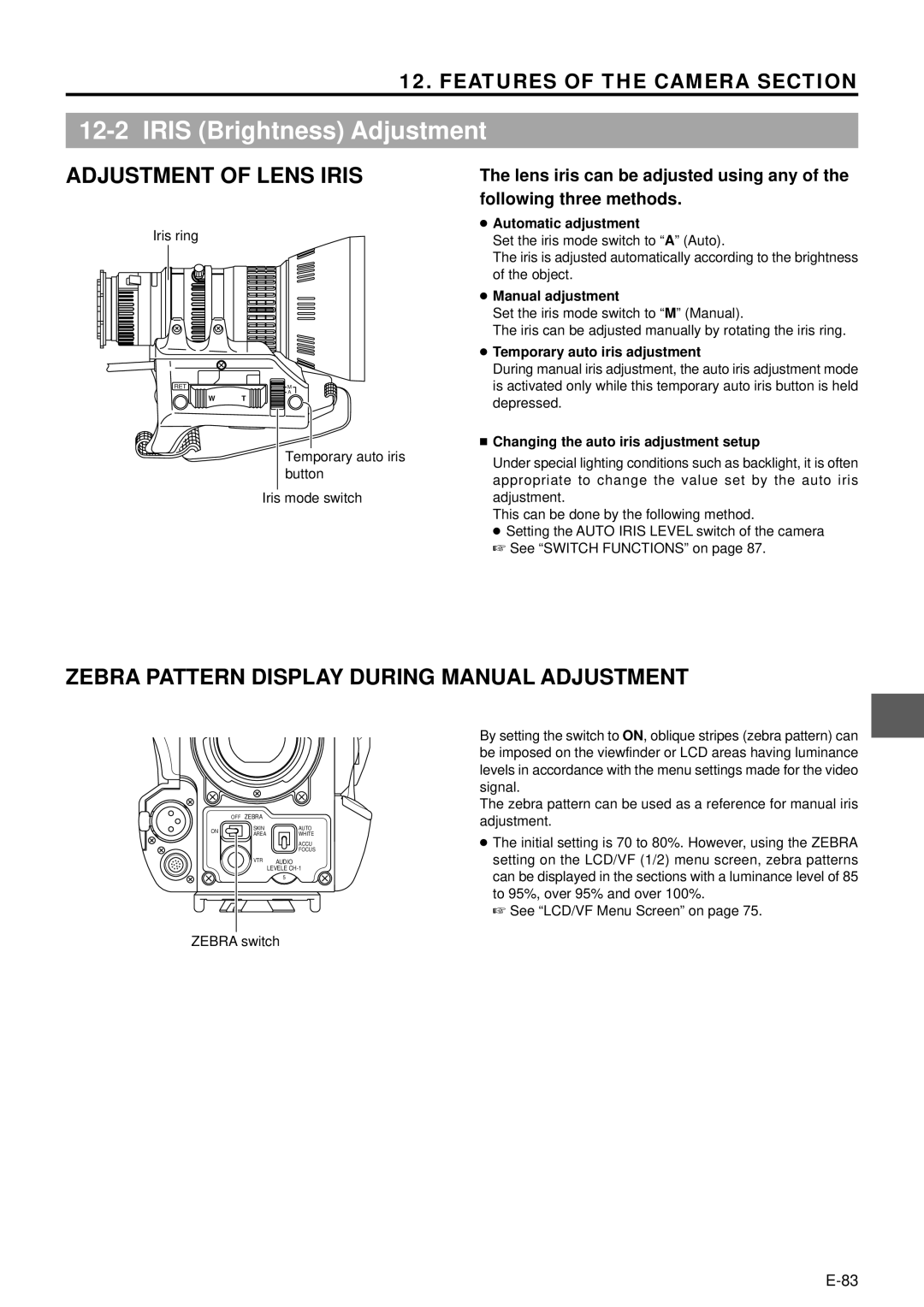 JVC GY-DV5000 manual Iris Brightness Adjustment, Automatic adjustment, Manual adjustment, Temporary auto iris adjustment 