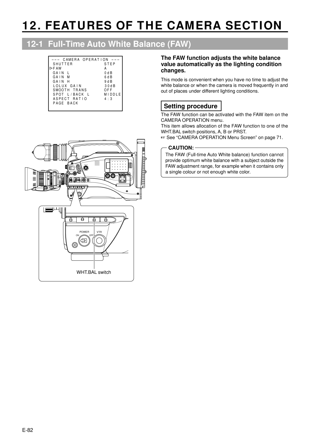 JVC GY-DV5001 manual Features of the Camera Section, Full-Time Auto White Balance FAW, Setting procedure, WHT.BAL switch 