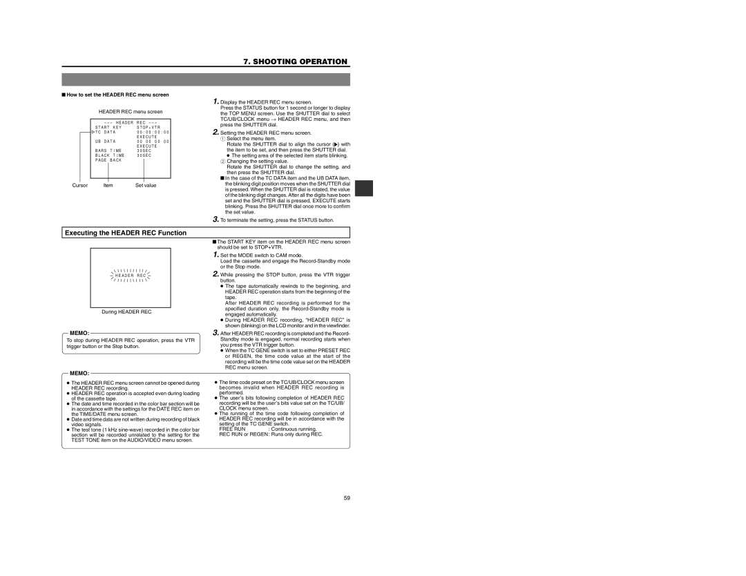 JVC GY-DV5100 Executing the Header REC Function, How to set the Header REC menu screen, During Header REC 