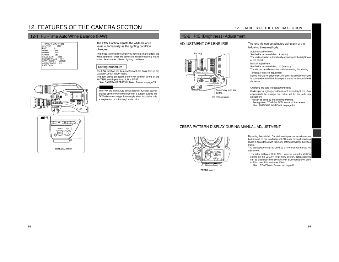 JVC GY-DV5100 Features of the Camera Section, Full-Time Auto White Balance FAW, Iris Brightness Adjustment 