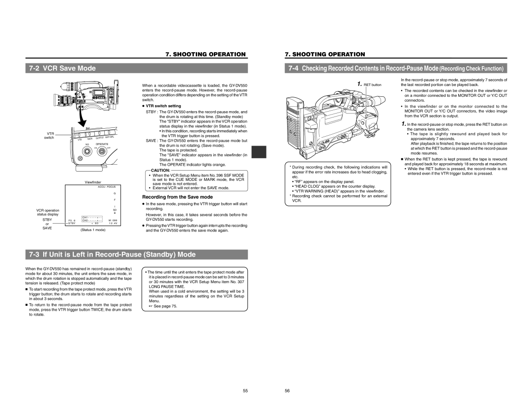 JVC GY-DV550 VCR Save Mode, If Unit is Left in Record-Pause Standby Mode, Recording from the Save mode, VTR switch setting 