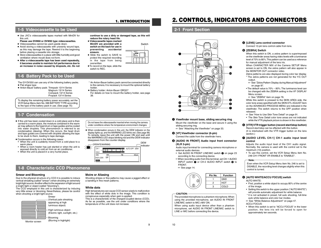 JVC GY-DV550 Videocassette to be Used, Front Section, Battery Pack to be Used, Condensation, Characteristic CCD Phenomena 