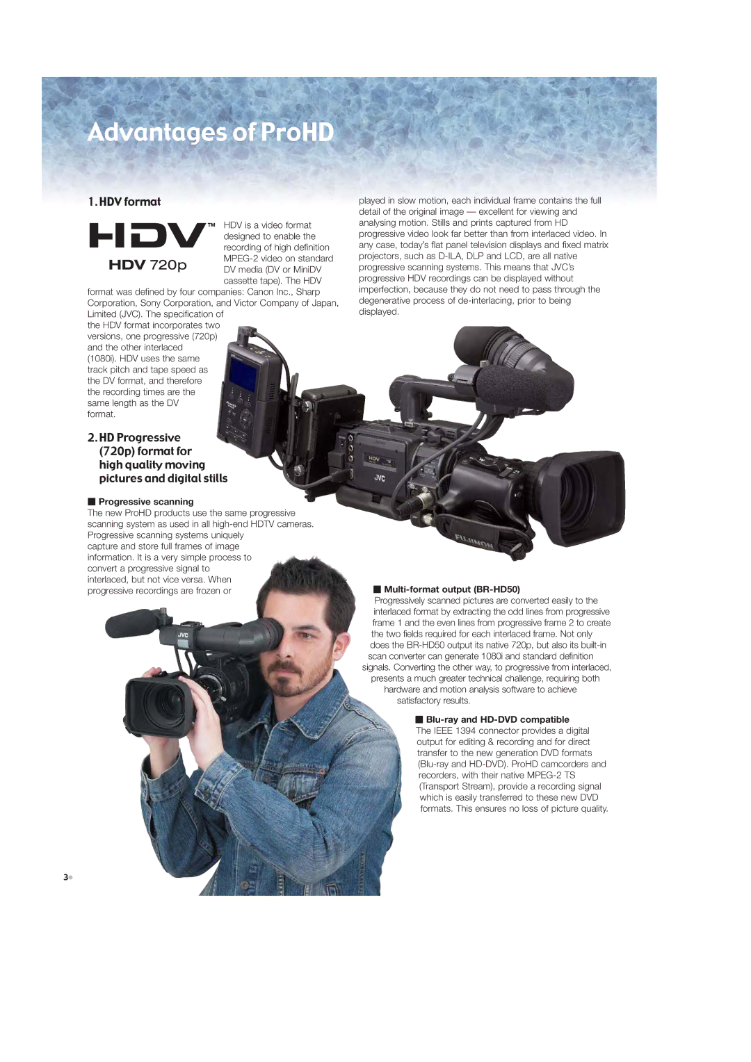 JVC GY-HD110, GY-HD111 manual Advantages of ProHD, HDV format 