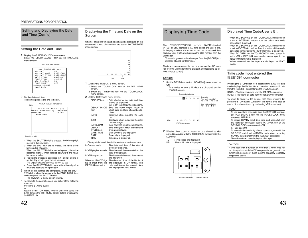 JVC GY-HD200E/CHE Displaying Time Code, Displayed Time Code/User’s Bit, Time code input entered the IEEE1394 connector 