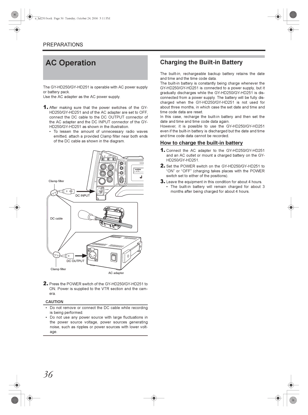 JVC GY-HD250, GY-HD251 manual AC Operation, Charging the Built-in Battery, How to charge the built-in battery 