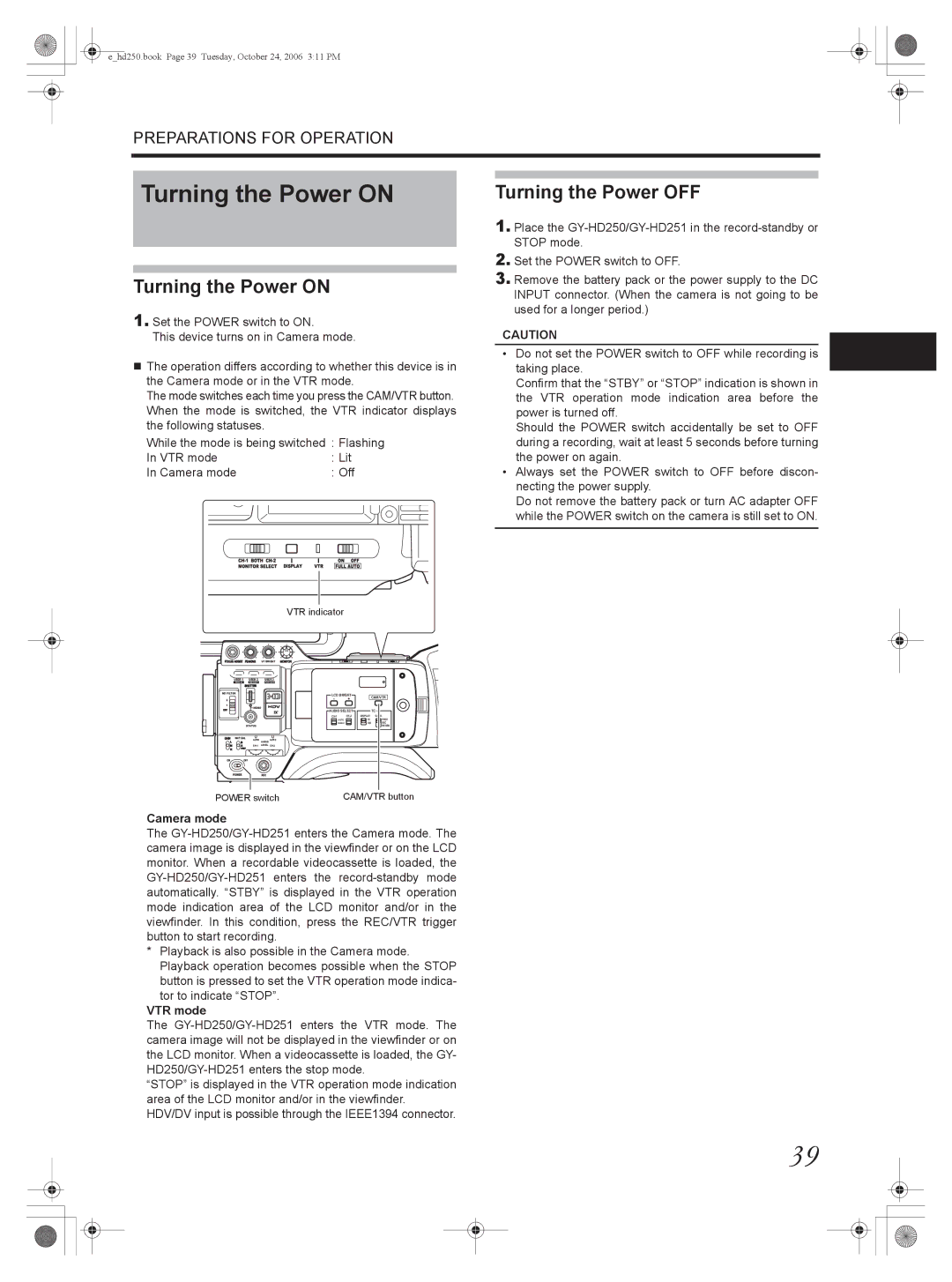 JVC GY-HD251, GY-HD250 manual Turning the Power on, Turning the Power OFF, Camera mode, VTR mode 