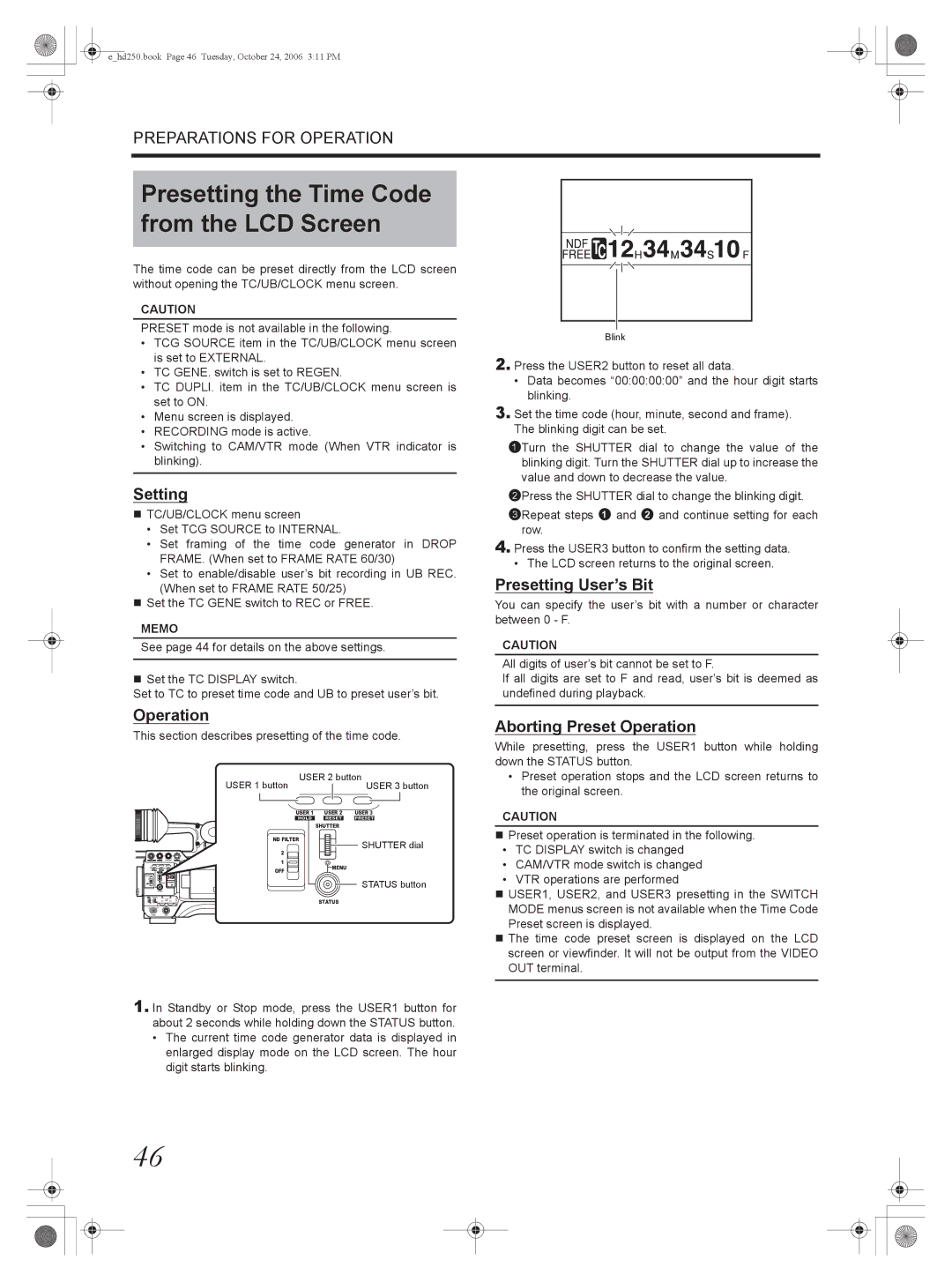 JVC GY-HD250, GY-HD251 Presetting the Time Code from the LCD Screen, Presetting User’s Bit, Aborting Preset Operation 