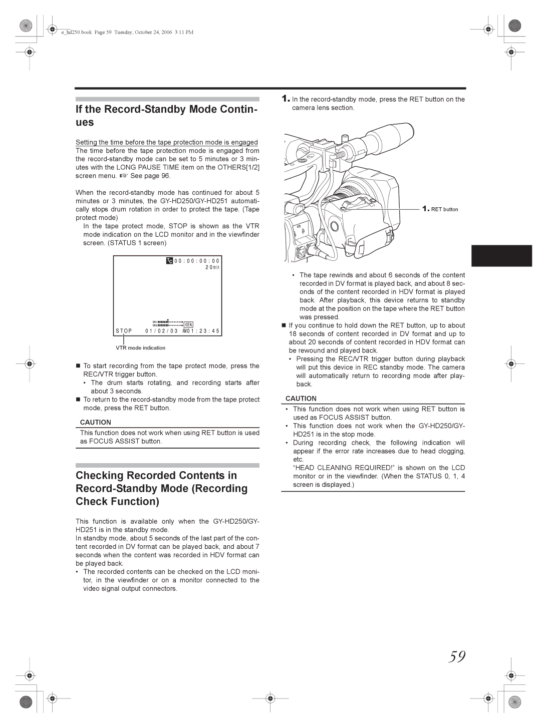 JVC GY-HD251, GY-HD250 manual If the Record-Standby Mode Contin- ues 