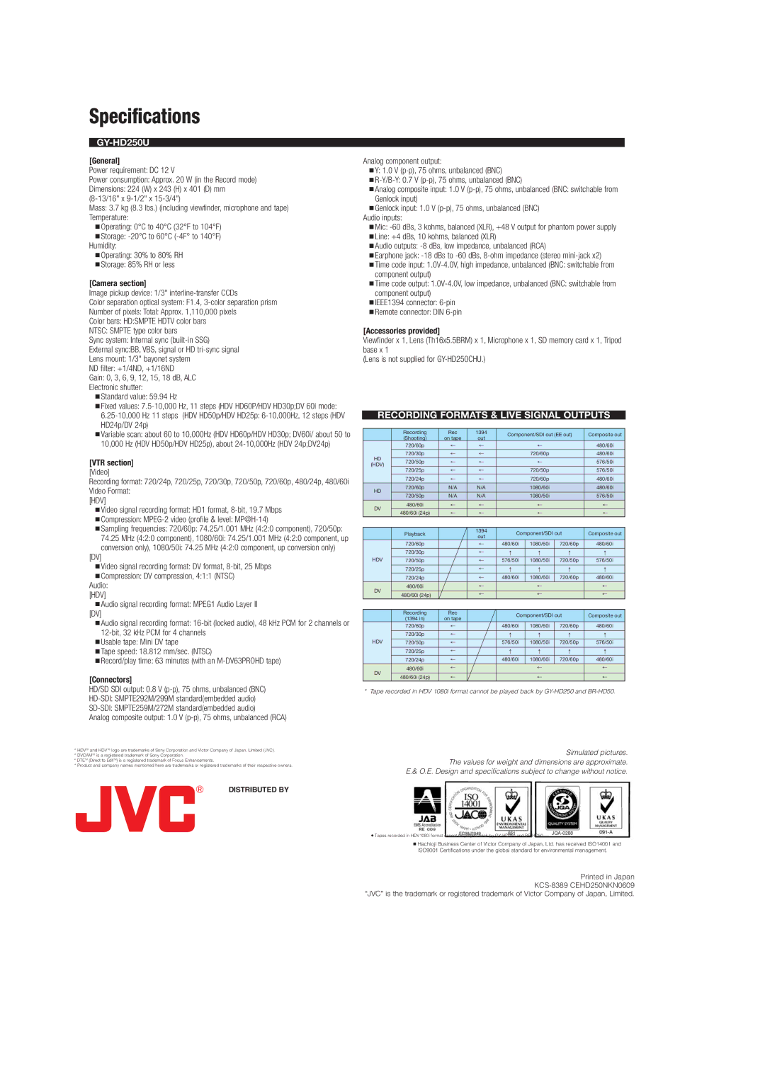 JVC GY-HD250 manual General, Camera section, VTR section, Connectors, Accessories provided 