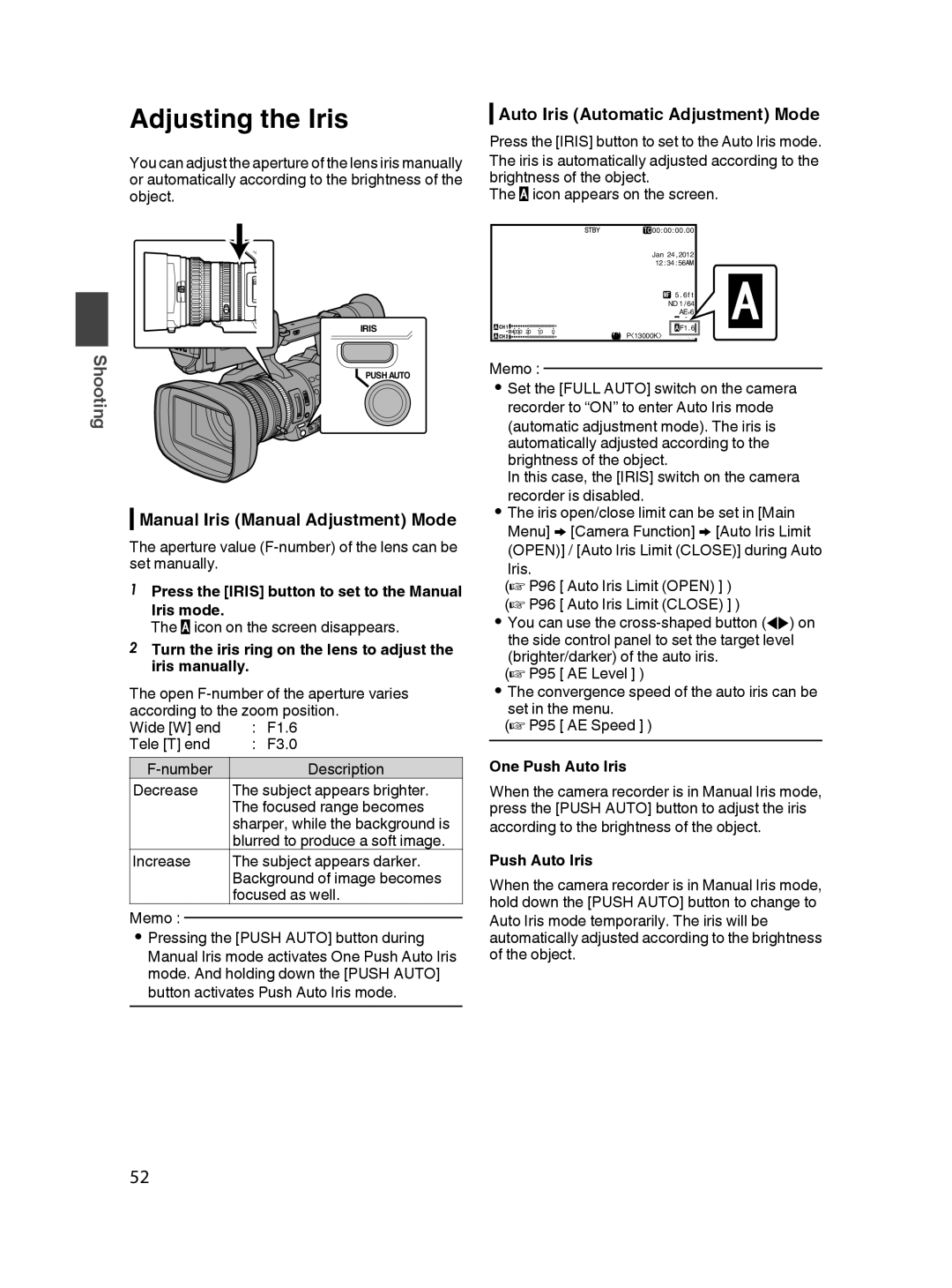 JVC GY-HM650U specifications Adjusting the Iris, Manual Iris Manual Adjustment Mode, Auto Iris Automatic Adjustment Mode 