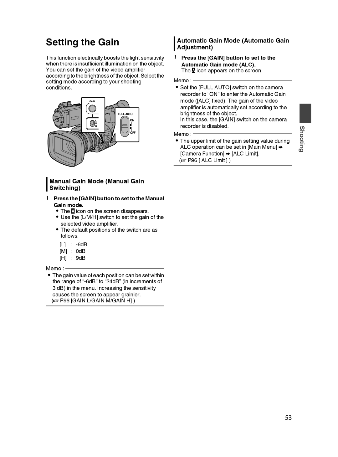 JVC GY-HM650U Setting the Gain, Manual Gain Mode Manual Gain Switching, Automatic Gain Mode Automatic Gain Adjustment 