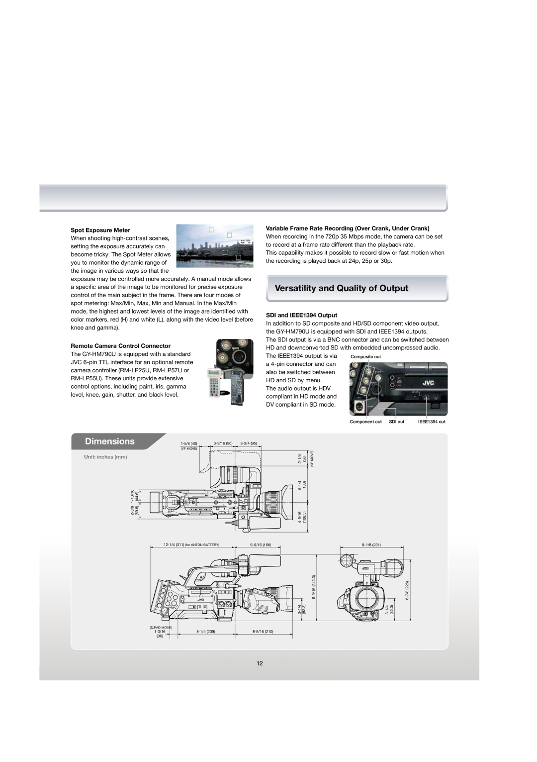 JVC GY-HM790U manual Versatility and Quality of Output, Spot Exposure Meter, Remote Camera Control Connector 