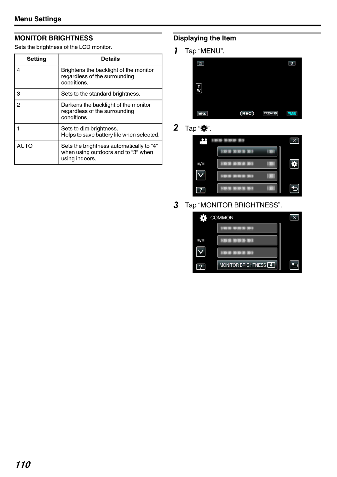 JVC GY-HMZ1U, GY-HMZ1E manual 110, Tap Menu Tap Q Tap Monitor Brightness 