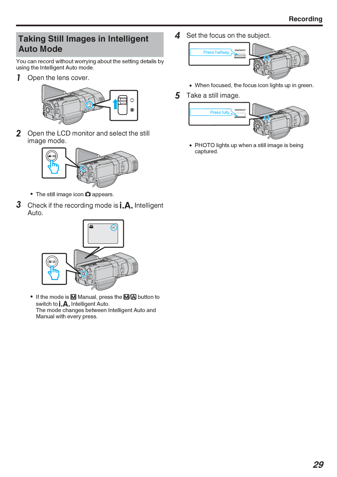 JVC GY-HMZ1E, GY-HMZ1U Taking Still Images in Intelligent Auto Mode, Check if the recording mode is P Intelligent Auto 